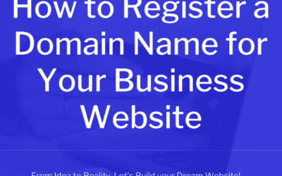 How to Register a Domain Name for Your Business Website