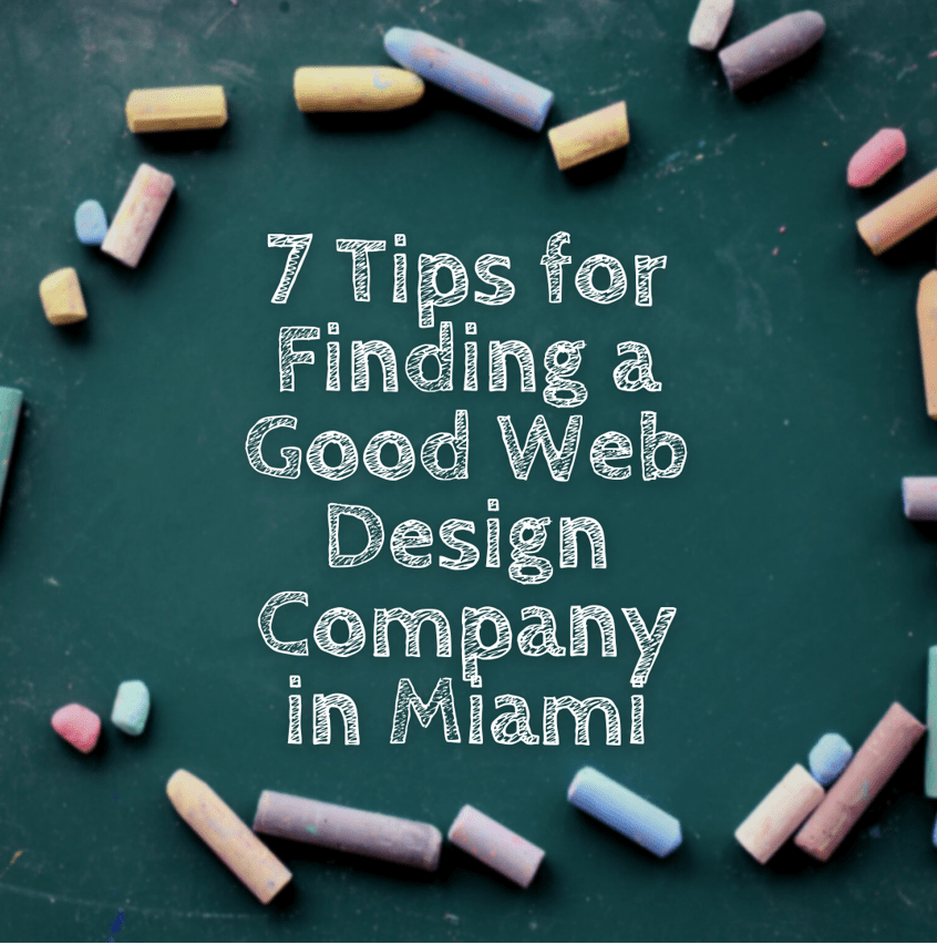 Tips for finding good web design company in miami