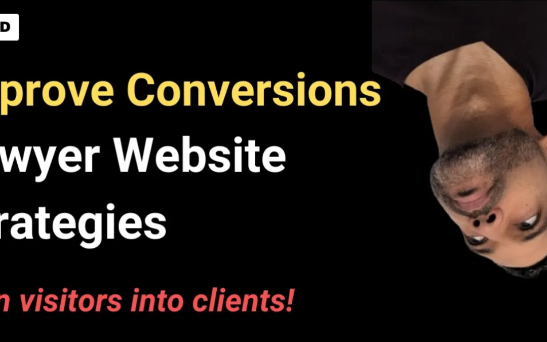 Boost Your Business Ep 21: Lawyer Website Conversion Rate Optimization