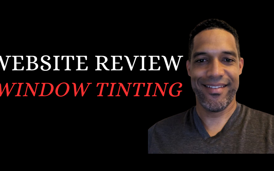 Boost Your Business Ep 16: Fort Lauderdale Window Tinting Website CRO